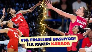 Milletler Ligi (VNL) Finalleri Başlıyor! İlk rakip: Guidetti'nin Kanada'sı!