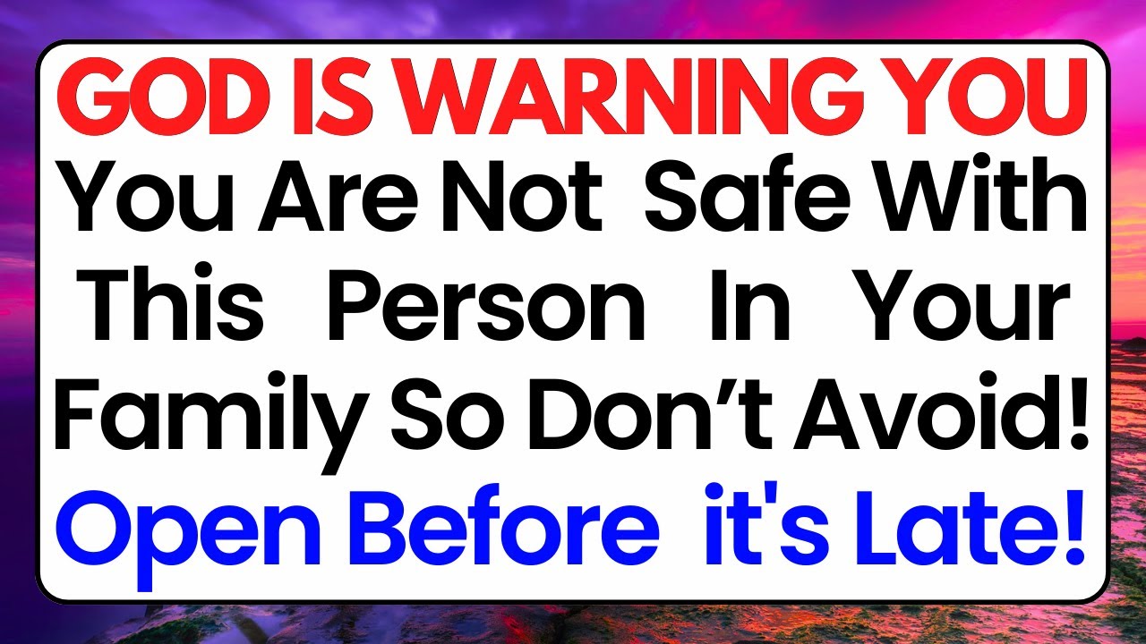 🛑God Says; Be Careful! You Are Not Safe With This Person.. 🙏God's ...