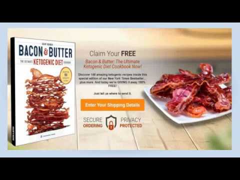 Bacon & Butter: The Ultimate Ketogenic Diet Cookbook - YouTube