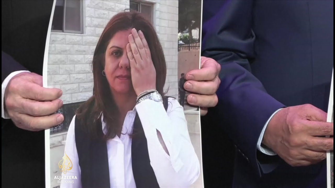 لم يكن هناك تبادل لإطلاق النار، الصحفي في قناة الجزيرة قُتل على يد القوات الإسرائيلية