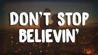 Download lagu Journey - Don't Stop Believin' (Lyrics)