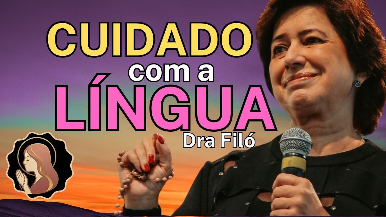CUIDADO com o que sai da sua BOCA: O peso de julgar os outros | Dra. Filó
