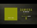 Damiera "Via Invested"