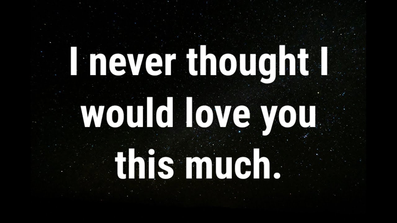 💌 Я никогда не думала, что буду любить тебя так сильно... текущие мысли и чувства