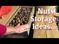 Nuts!  Long term storing ideas and stacking functions