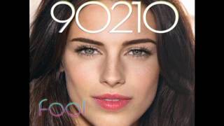 Jessica Lowndes' FOOL (as heard on the CW's 90210)