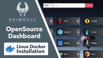 Heimdall Dashboard - The MUST-HAVE for Open Source Users