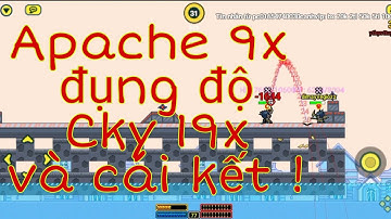 Army 2 : Apache 9x đụng độ Cky 19x và cái kết | Phạm Văn Tuyền