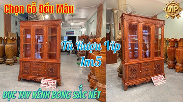 Tủ Rượu 1m5 Đục Tay Kênh Bong gỗ Hương Đá Cực Vip, Chọn Gỗ Đẹp