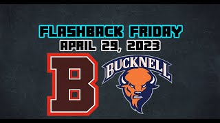 Flashback Friday: Brown University vs. Bucknell University (April 29, 2023)