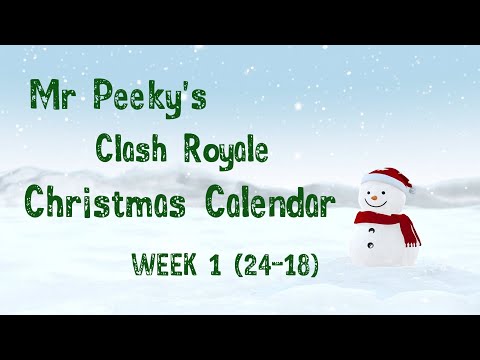 Clash Royale Christmas Calendar (Clash Fun with Christmas Mayhem)