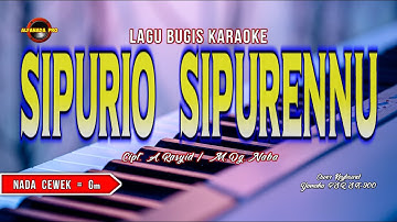 SIPURIO SIPURENNU KARAOKE NADA CEWEK