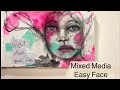 Easy Mixed Media Face