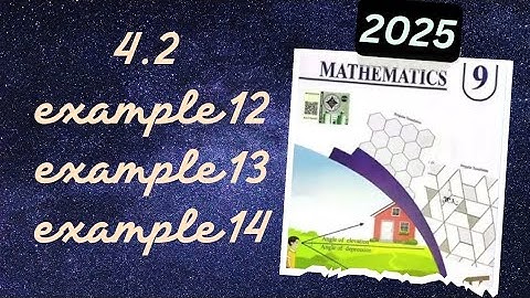 Ex 4.2 | Example 12 | Example 13 | Example 14 | 9th class math Punjab curriculum