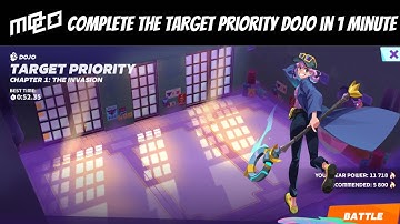 Target Priority Dojo Under 1 Minute | Moco