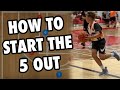 How to start the 5 out offense