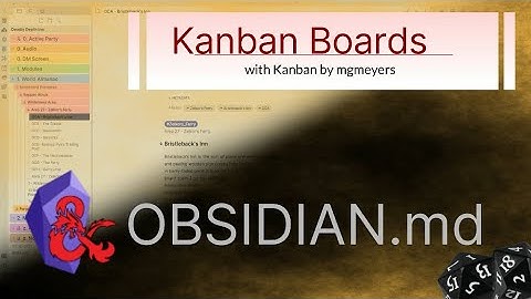 Obsidian - Custom DM Screens with Kanban