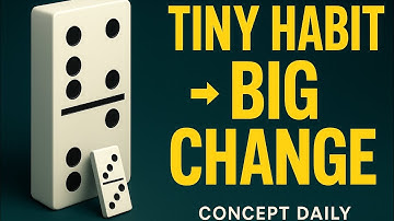 "The Domino Effect Explained: The Tiny Habit That Can Change Your Life@Concept_Daily