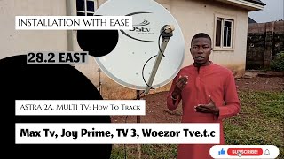 ASTRA 2A ON 28.2 EAST, MULTI TV: HOW TO TRACK MAX TV, JOY PRIME, TV3, WOEZOR TV........ETC//GHANA TV screenshot 1