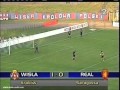 2000 September 28 Wisla Krakow Poland 4 Real Zaragoza Spain 1 UEFA Cup