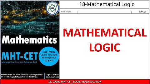 18 MATHEMATICAL LOGIC ASSIGNMENT VID SOL l MHT-CET l IMPULSE BATCH l SAINI SIR