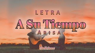 Miniatura de vídeo de "A SU TIEMPO (Letra) -Ora por tu pareja con esta canción- Cover by: Arisa (Lyrics)"