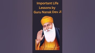 Important Life lessons by Guru Nanak devji
