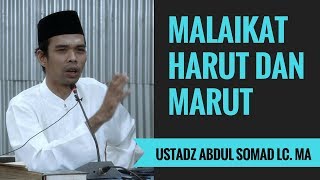 Malaikat Harut Dan Marut - Ustadz Abdul Somad Lc. MA