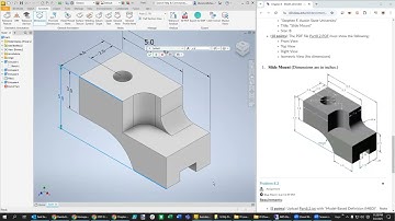 Model-Based Definitions (MDB) - Problem 8.1 - ENGR 2310 - Autodesk Inventor