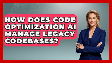 How Does Code Optimization AI Manage Legacy Codebases? - Learning To Code With AI