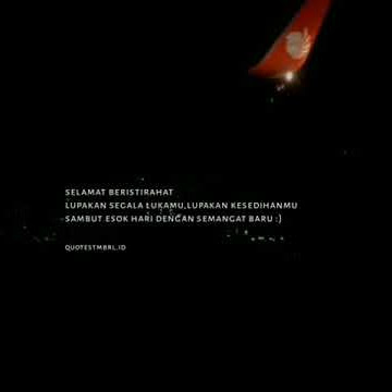 Story WA 30 detik ~ Selamat Malam & Selamat Tidur Sayang ~ Semoga kamu mimpiin aku yah 🤣