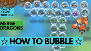 Merge Dragons How To Bubble !!! screenshot 3