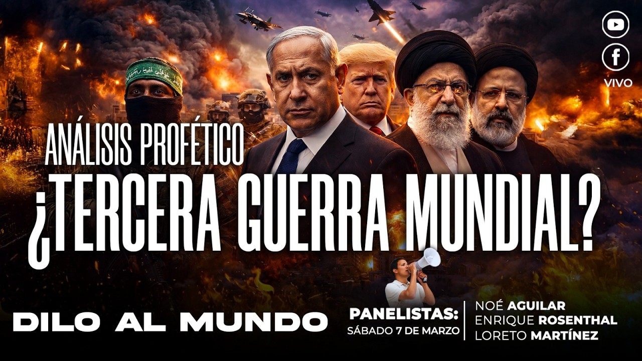 Dilo al Mundo | ¿Es la Tercera Guerra Mundial?