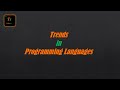 Trends in Programming Languages | Tabspace