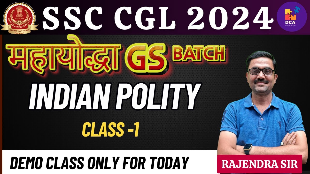 SSC CGL 2024 | महायोद्धा GS BATCH FOR SSC CGL 2024 | INDIAN POLITY ...