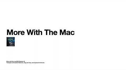 More with the mac2023 Session 3 Trackpad commander Gestures, drag and drop, and keyboard shortcuts