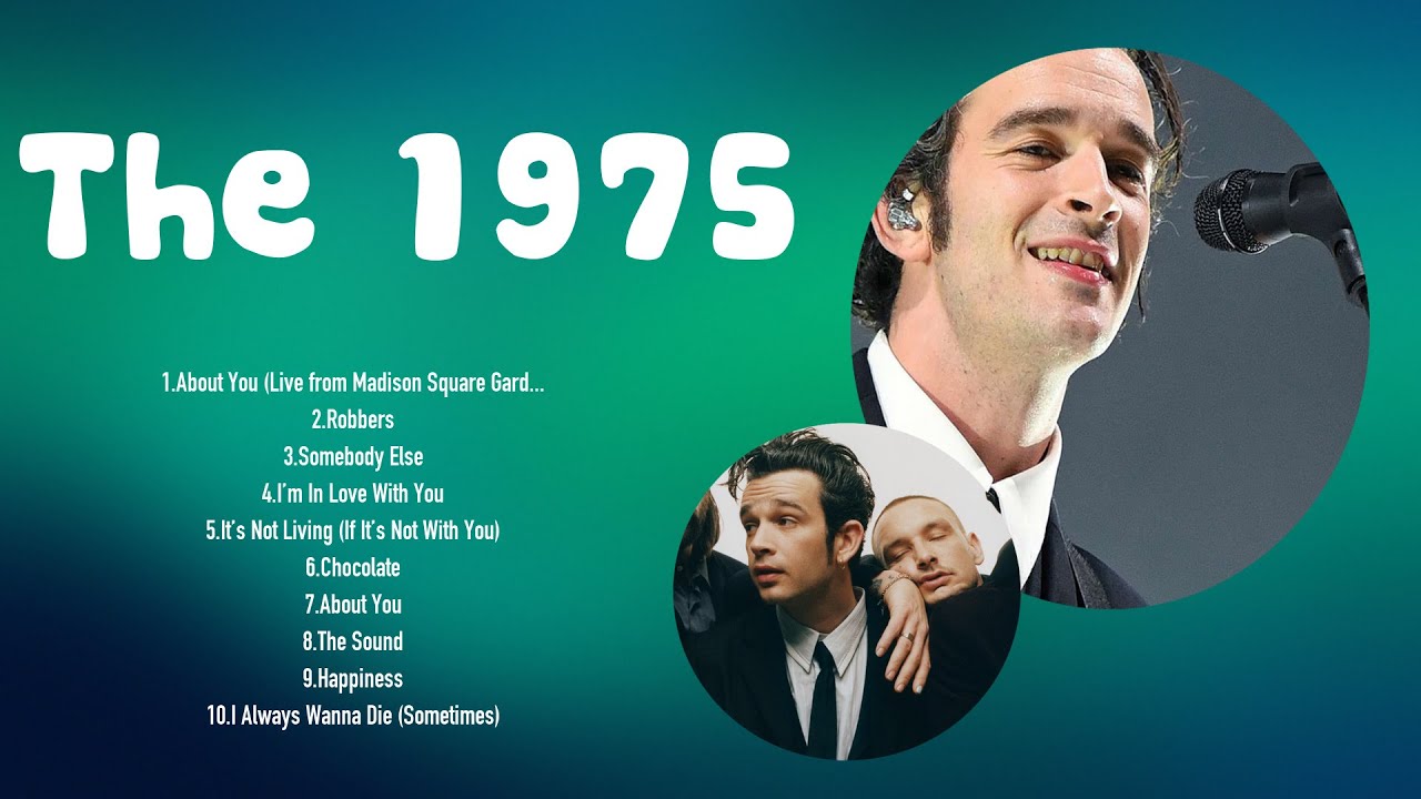 The 1975 - Greatest Hits Full Album - Best Songs Collection 2024 The 1975 - Greatest Hits Full Album - Best Songs Collection 2024
