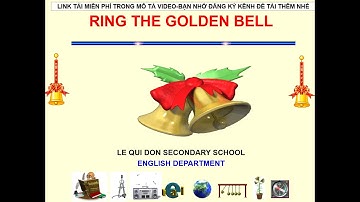RUNG CHUÔNG VÀNG TRƯỜNG THCS LÊ QUÝ ĐÔN