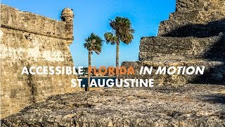 Accessible Florida in Motion St Augustine