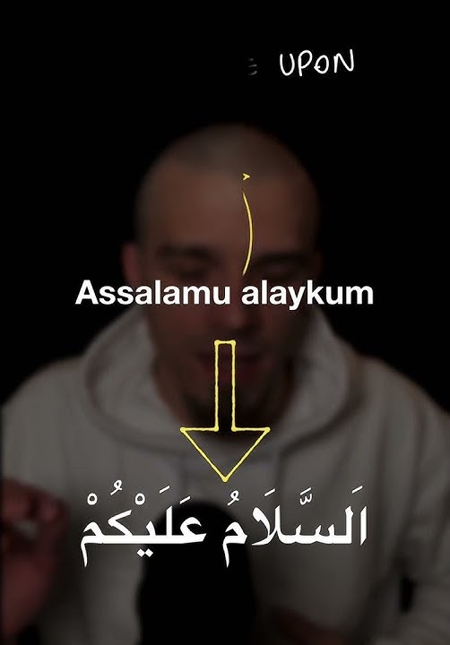 How to say the Muslim greeting - Asalamu alaykum