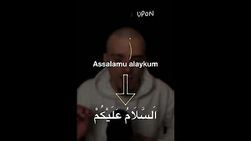 How To Say The Muslim Greeting Asalamu Alaykum 