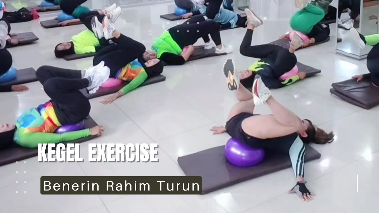 Senam Kegel Khusus Penderita Turun Rahim Ringan hingga Sedang