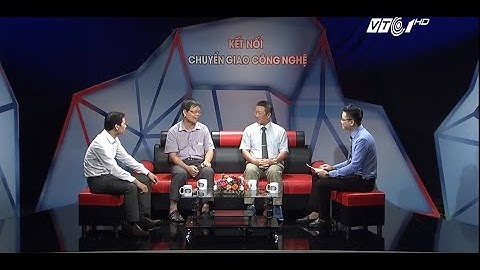 Chuyển giao công nghệ  Robot kiểm tra khuyết tật mối hàn - tham dự: TS Nguyễn Hữu Xuyên