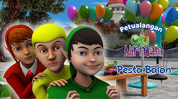 Oki Nirmala - Pesta Balon - Petualangan Oki Nirmala