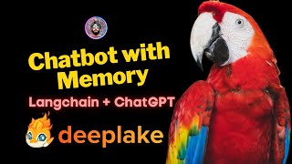 Chatbot with Memory powered by ChatGPT, Langchain, and Deep Lake