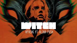 Apashe ft. Alina Pash - Witch extended mix