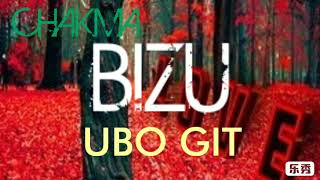 Bizu ubo git (chakma lyric video)