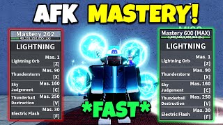 How To AFK Lightning Mastery! *FAST &amp; EASY*