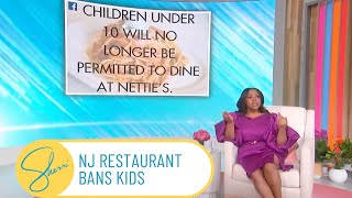 Restaurant says ‘No Kids Allowed’ | Sherri Shepherd