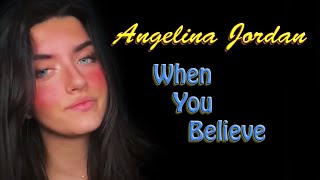 Angelina Jordan - When You Believe (tiktok Jan 28, 2022)